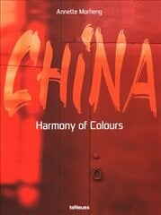 China: Harmony of Colours цена и информация | Книги по фотографии | pigu.lt
