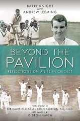 Beyond The Pavilion: Reflections on a Life in Cricket kaina ir informacija | Knygos apie sveiką gyvenseną ir mitybą | pigu.lt