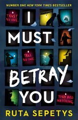 I Must Betray You цена и информация | Книги для подростков и молодежи | pigu.lt