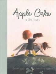 Apple Cake: A Gratitude kaina ir informacija | Knygos mažiesiems | pigu.lt