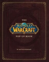 World of Warcraft Pop-Up Book kaina ir informacija | Ekonomikos knygos | pigu.lt