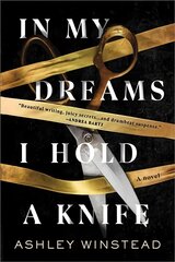 In My Dreams I Hold a Knife: A Novel kaina ir informacija | Fantastinės, mistinės knygos | pigu.lt