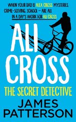 Ali Cross: The Secret Detective цена и информация | Книги для подростков  | pigu.lt
