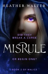 Misrule: Book Two of the Malice Duology цена и информация | Fantastinės, mistinės knygos | pigu.lt