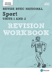 Pearson REVISE BTEC National Sport Units 1 & 2 Revision Workbook: for home learning, 2022 and 2023 assessments and exams 2nd edition kaina ir informacija | Socialinių mokslų knygos | pigu.lt