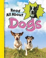 Read All About Dogs цена и информация | Книги для подростков  | pigu.lt