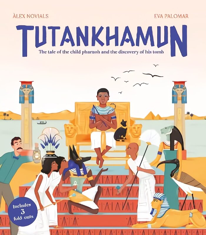 Tutankhamun: The tale of the child pharaoh and the discovery of his tomb kaina ir informacija | Knygos paaugliams ir jaunimui | pigu.lt