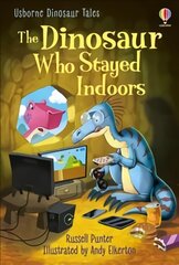 Dinosaur who Stayed Indoors цена и информация | Книги для малышей | pigu.lt