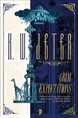 Grim Expectations: The George Dower Trilogy Vol 3 New edition цена и информация | Fantastinės, mistinės knygos | pigu.lt