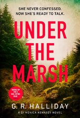 Under the Marsh: A Scottish Highlands thriller that will have your heart racing цена и информация | Фантастика, фэнтези | pigu.lt