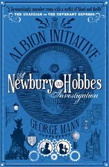 Albion Initiative: A Newbury & Hobbes Investigation цена и информация | Фантастика, фэнтези | pigu.lt