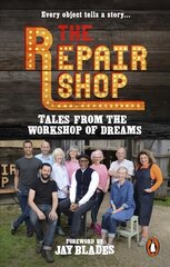 Repair Shop: Tales from the Workshop of Dreams цена и информация | Книги об искусстве | pigu.lt