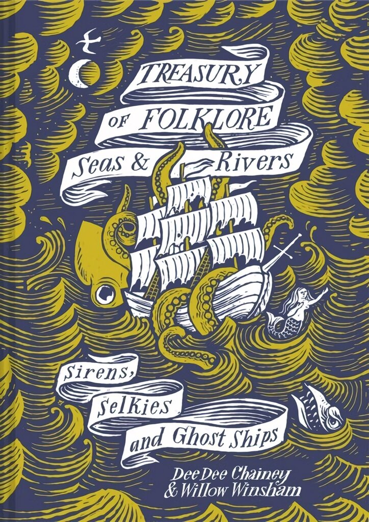 Treasury of Folklore - Seas and Rivers: Sirens, Selkies and Ghost Ships цена и информация | Socialinių mokslų knygos | pigu.lt