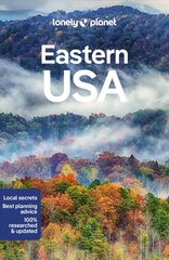 Lonely Planet Eastern USA 6th edition цена и информация | Путеводители, путешествия | pigu.lt