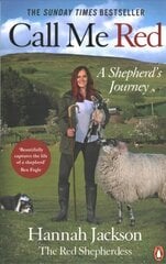 Call Me Red: A shepherd's journey kaina ir informacija | Biografijos, autobiografijos, memuarai | pigu.lt