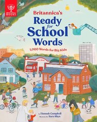 Britannica's Ready-for-School Words: 1,000 Words for Big Kids цена и информация | Книги для самых маленьких | pigu.lt