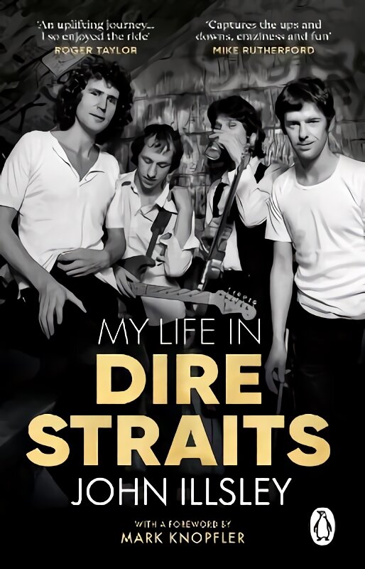 My Life in Dire Straits: The Inside Story of One of the Biggest Bands in Rock History kaina ir informacija | Biografijos, autobiografijos, memuarai | pigu.lt