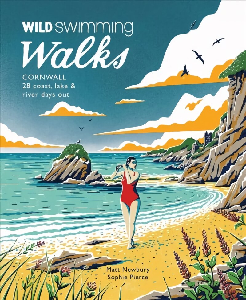 Wild Swimming Walks Cornwall: 28 coast, lake and river days out kaina ir informacija | Kelionių vadovai, aprašymai | pigu.lt