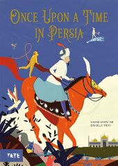 Once Upon a Time in Persia kaina ir informacija | Knygos mažiesiems | pigu.lt