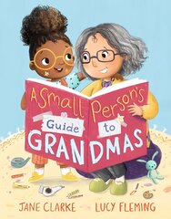 Small Person's Guide to Grandmas цена и информация | Книги для малышей | pigu.lt