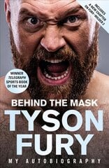 Behind the Mask: Winner of the Telegraph Sports Book of the Year kaina ir informacija | Biografijos, autobiografijos, memuarai | pigu.lt