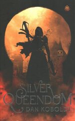 Silver Queendom New edition kaina ir informacija | Fantastinės, mistinės knygos | pigu.lt