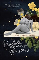 Violeta among the Stars kaina ir informacija | Fantastinės, mistinės knygos | pigu.lt