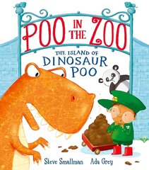 Poo in the Zoo: The Island of Dinosaur Poo цена и информация | Книги для малышей | pigu.lt