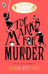 Top Marks For Murder: A Murder Most Unladylike Mystery kaina ir informacija | Knygos paaugliams ir jaunimui | pigu.lt