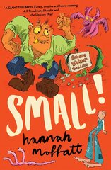 Small!: Sunday Times Best Books 2022 цена и информация | Книги для подростков  | pigu.lt