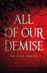 All of Our Demise: The epic conclusion to All of Us Villains цена и информация | Фантастика, фэнтези | pigu.lt