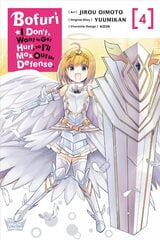 Bofuri: I Don't Want to Get Hurt, so I'll Max Out My Defense., Vol. 4 (manga) цена и информация | Фантастика, фэнтези | pigu.lt