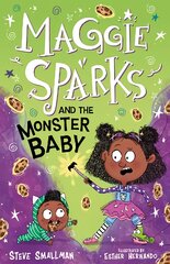 Maggie Sparks and the Monster Baby цена и информация | Книги для подростков и молодежи | pigu.lt