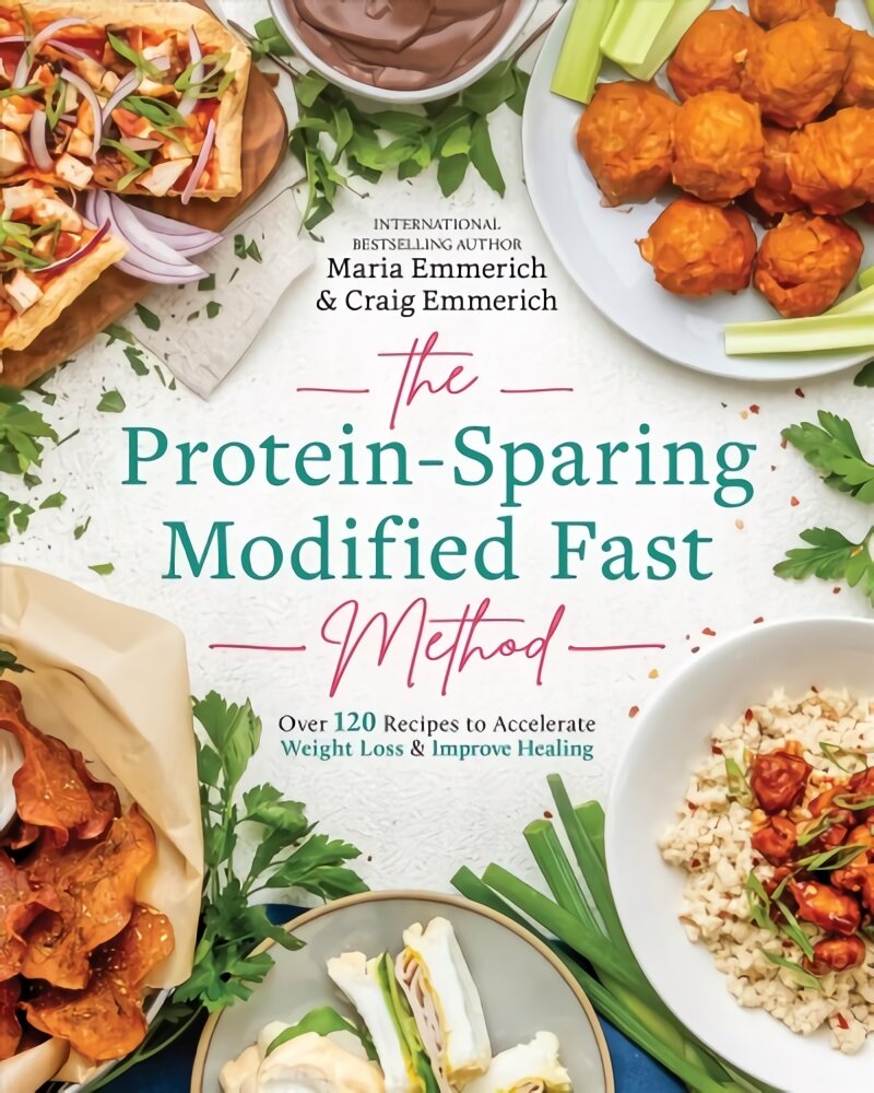 Protein-sparing Modified Fast Method: Over 100 Recipes to Accelerate Weight Loss & Improve Healing цена и информация | Saviugdos knygos | pigu.lt