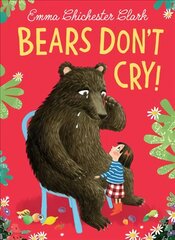 Bears Don't Cry! цена и информация | Книги для самых маленьких | pigu.lt