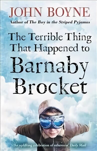Terrible Thing That Happened to Barnaby Brocket kaina ir informacija | Knygos paaugliams ir jaunimui | pigu.lt