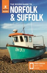 Rough Guide to Norfolk & Suffolk (Travel Guide with Free eBook) 3rd Revised edition цена и информация | Путеводители, путешествия | pigu.lt