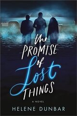 Promise of Lost Things цена и информация | Книги для подростков  | pigu.lt