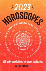 2023 Horoscopes: 365 daily predictions for every zodiac sign цена и информация | Самоучители | pigu.lt