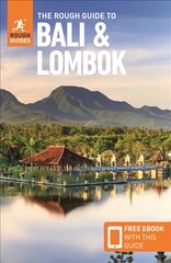 Rough Guide to Bali & Lombok (Travel Guide with Free eBook) 10th Revised edition цена и информация | Путеводители, путешествия | pigu.lt