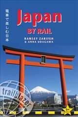 Japan by Rail: Includes Rail Route Guide and 30 City Guides 5th Revised edition kaina ir informacija | Kelionių vadovai, aprašymai | pigu.lt