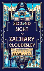 Second Sight of Zachary Cloudesley: The spellbinding historical fiction mystery of one young man's quest for the truth цена и информация | Фантастика, фэнтези | pigu.lt