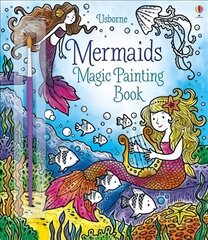 Mermaids Magic Painting Book kaina ir informacija | Knygos mažiesiems | pigu.lt