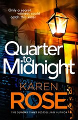 Quarter to Midnight: the thrilling first book in a brand new series from the bestselling author kaina ir informacija | Fantastinės, mistinės knygos | pigu.lt