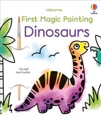 First Magic Painting Dinosaurs цена и информация | Книги для малышей | pigu.lt