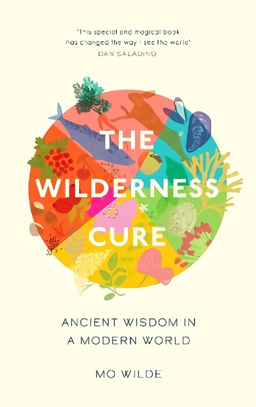 Wilderness Cure цена и информация | Knygos apie sveiką gyvenseną ir mitybą | pigu.lt