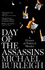 Day of the Assassins: A History of Political Murder цена и информация | Книги по социальным наукам | pigu.lt