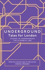 Underground: Tales for London kaina ir informacija | Fantastinės, mistinės knygos | pigu.lt