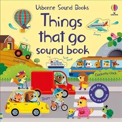 Things That Go Sound Book kaina ir informacija | Knygos mažiesiems | pigu.lt