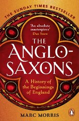 Anglo-Saxons: A History of the Beginnings of England kaina ir informacija | Istorinės knygos | pigu.lt